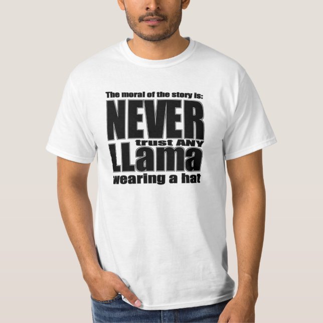 Camiseta Nunca confíe en una llama en un gorra (Anverso)