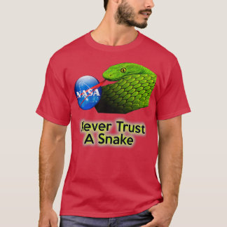 Camiseta NUNCA confíe en una serpiente