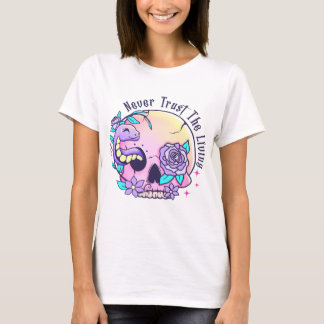 Camiseta Nunca confíes en los vivos