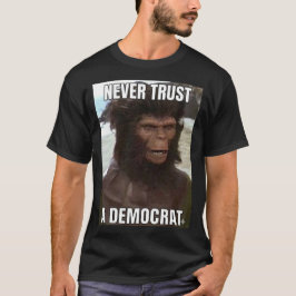 Camiseta ¡Nunca Confíes en un Demócrata! Dice Lucias!