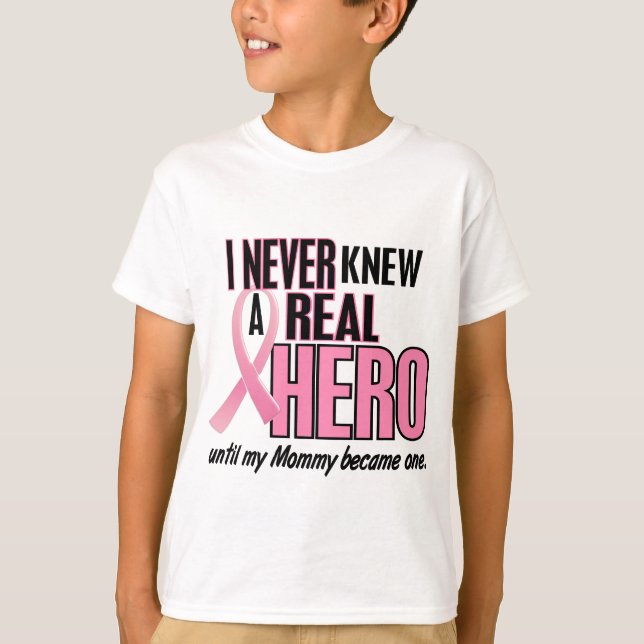 Camiseta Nunca conocía a una MAMÁ real del héroe (el cáncer (Anverso)