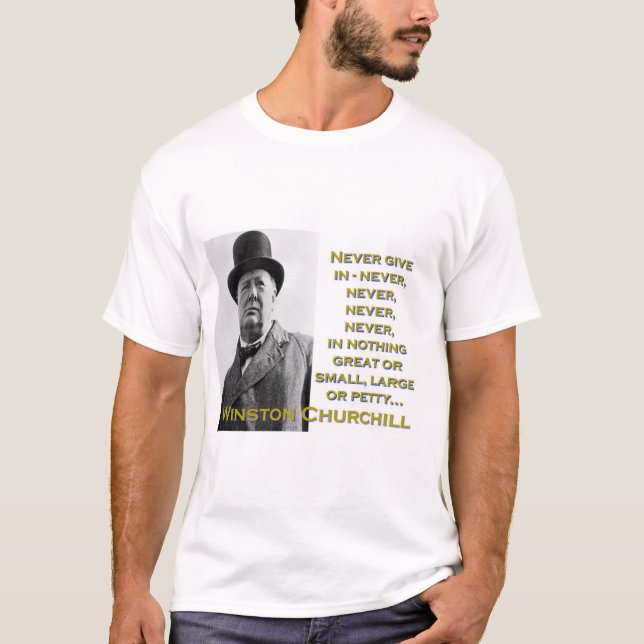 Camiseta Nunca dar entrada - Churchill (Anverso)