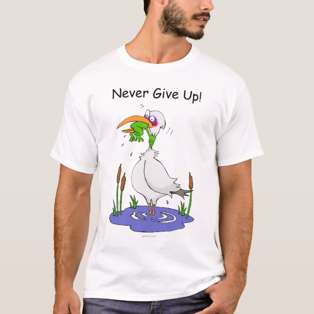 Camiseta Nunca dé para arriba (Anverso)