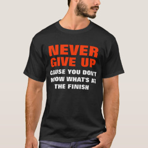Camiseta Nunca dé para arriba