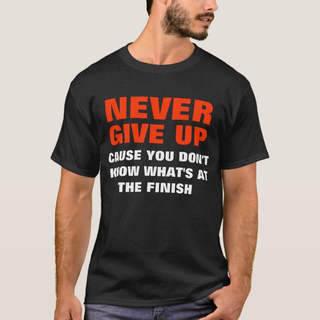 Camiseta Nunca dé para arriba (Anverso)