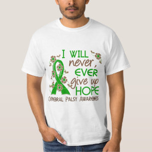 Camiseta Nunca dé para arriba la parálisis cerebral de la
