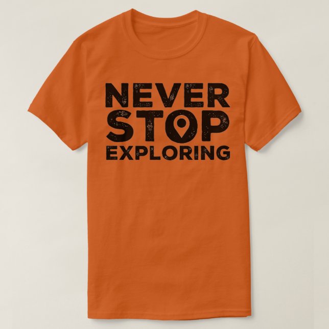 Camiseta Nunca dejar de explorar (Diseño del anverso)