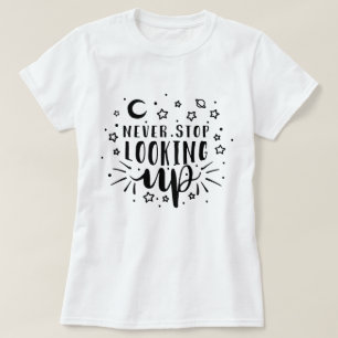 Camiseta Nunca dejes de buscar