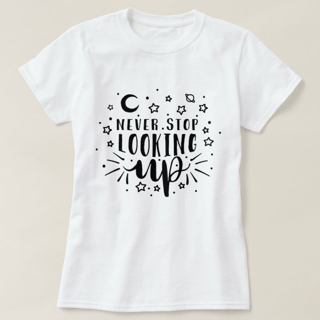 Camiseta Nunca dejes de buscar (Diseño del anverso)