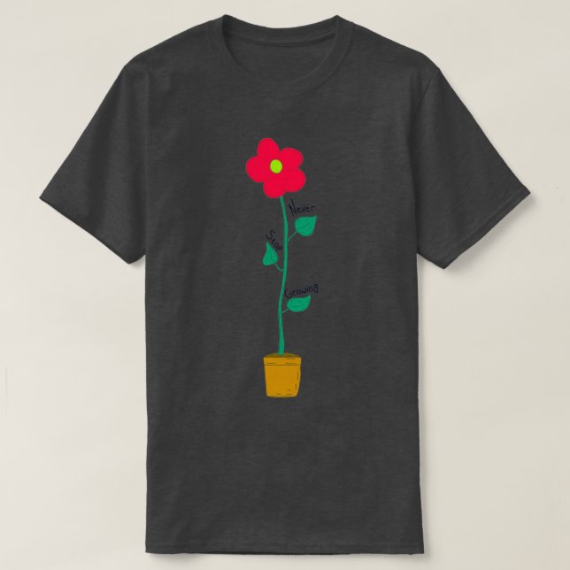 Camiseta Nunca dejes de crecer 21 (Diseño del anverso)