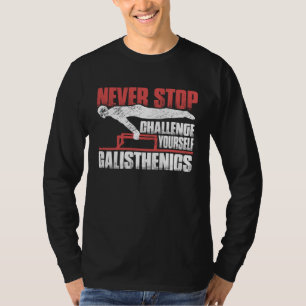 Camiseta Nunca Dejes de Desafiarte a Ti Mismo Gimnasio Cali