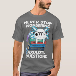 Camiseta Nunca dejes de preguntarte preguntas sobre el Aolo