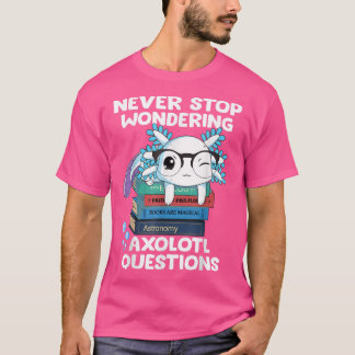 Camiseta Nunca dejes de preguntarte preguntas sobre el Aolo
