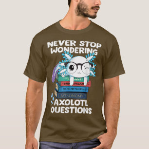 Camiseta Nunca dejes de preguntarte preguntas sobre el Aolo