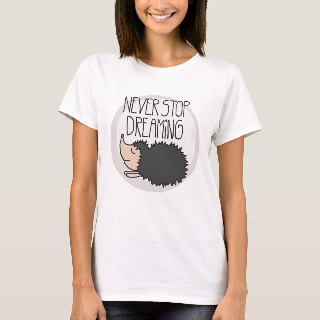 Camiseta Nunca dejes de soñar (Anverso)
