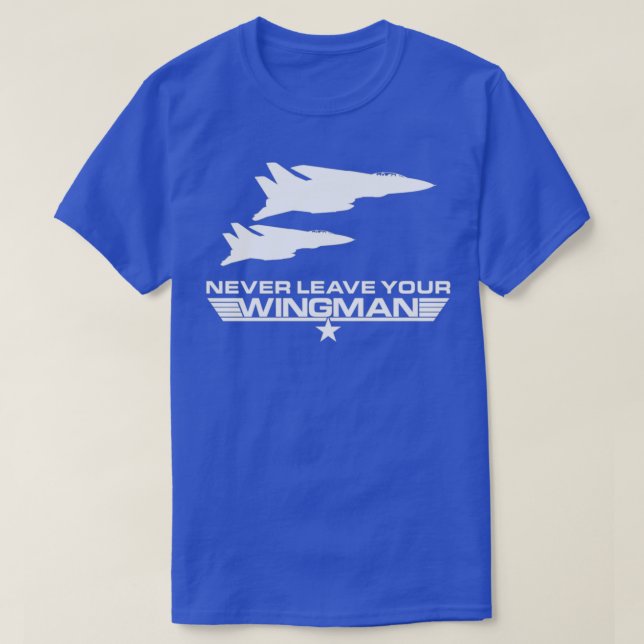 Camiseta Nunca dejes tu Wingman  (Diseño del anverso)
