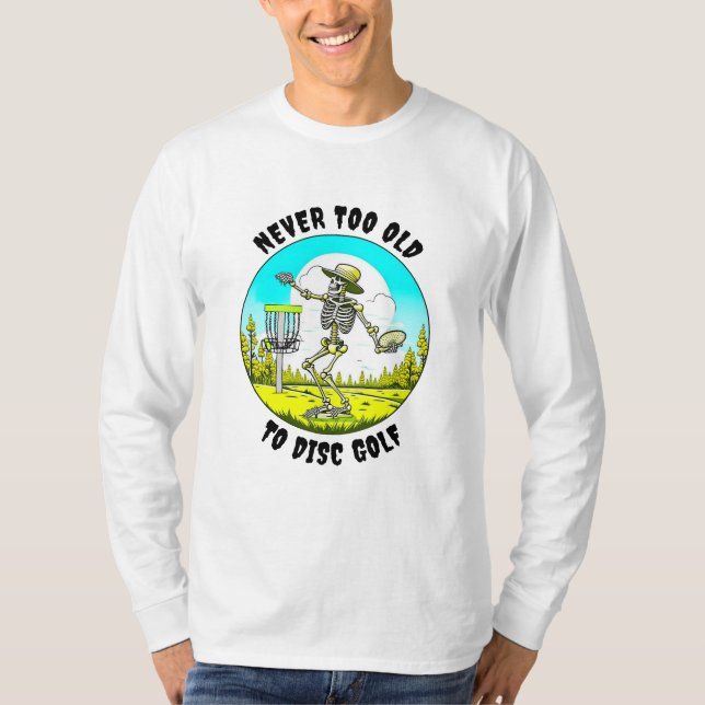 Camiseta Nunca demasiado viejo para el golf en disco | Arro (Anverso)