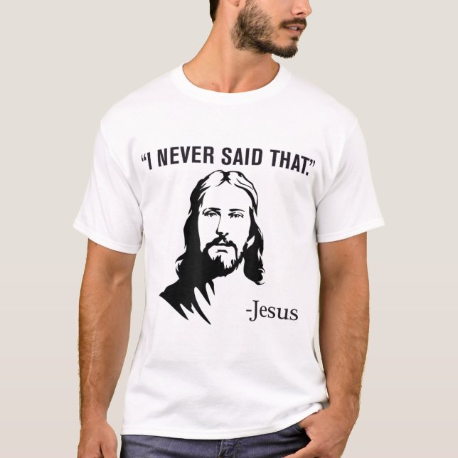 Camiseta Nunca Dije Que Jesús (Anverso)