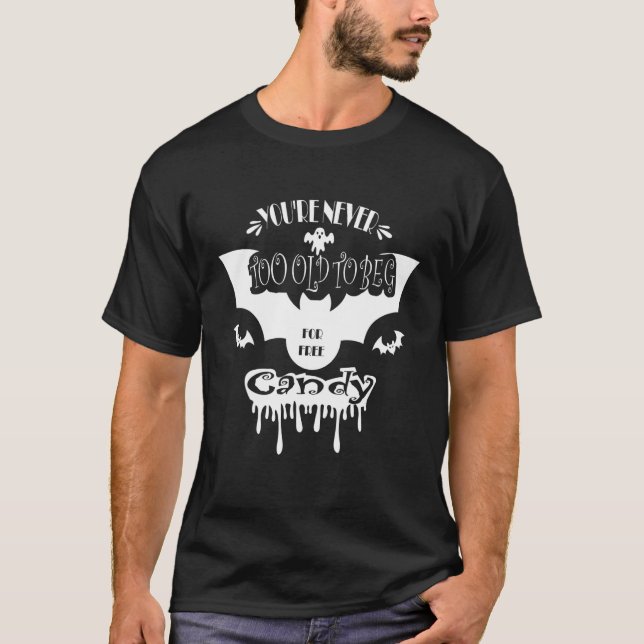 Camiseta Nunca eres demasiado viejo para pedir fantasmas de (Anverso)