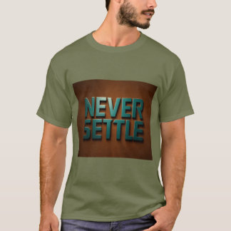 Camiseta Nunca establecer