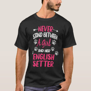 Camiseta Nunca Estar Entre Un Chica Y Su Idioma Inglés