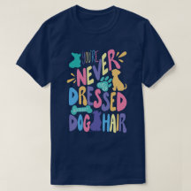 Nunca Estás Totalmente Vestido Sin Pelo de Perro U