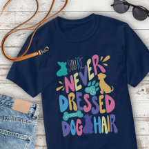 Nunca Estás Totalmente Vestido Sin Pelo de Perro U