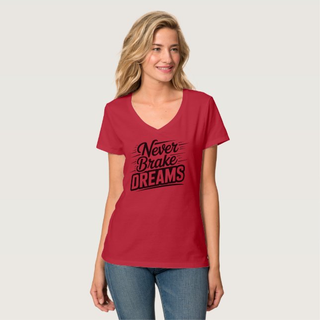 Camiseta Nunca Frenes los Sueños | Tipografía Motivacional  (Anverso completo)