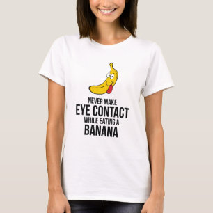 Camiseta Nunca haga el contacto visual mientras que come un