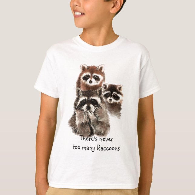Camiseta Nunca hay demasiados Raccoons Cute Animal (Anverso)