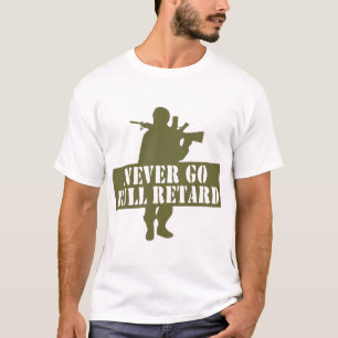 Camiseta Nunca Ir al gruñón militar completo. #