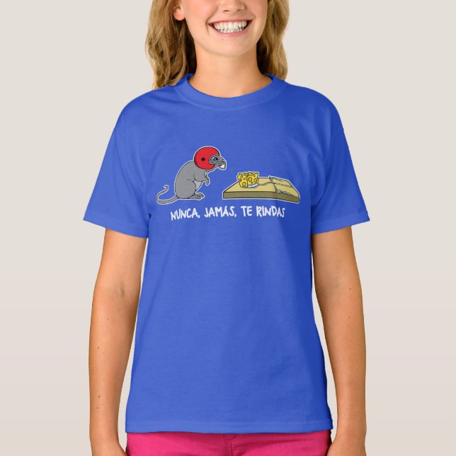 Camiseta Nunca jamas te rindas (Anverso)