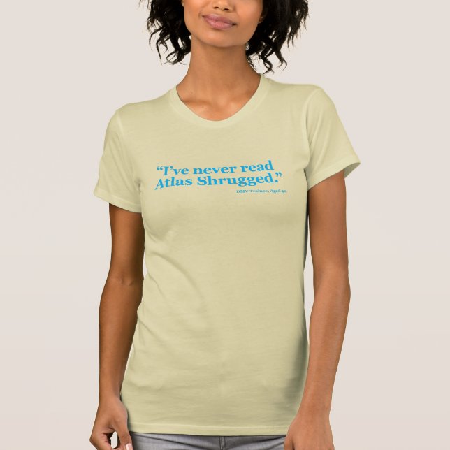 Camiseta ¿Nunca lea el atlas encogido? Azul (Anverso)