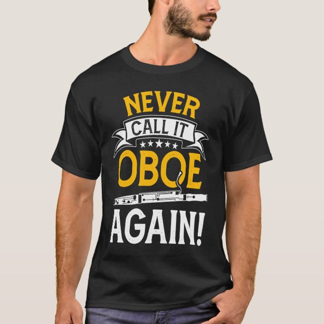 Camiseta Nunca Lo Llamemos Oboe De Nuevo Jugadores Bassooni (Anverso)