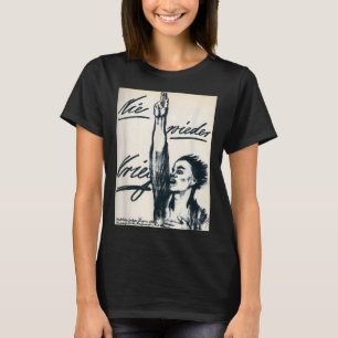 Camiseta Nunca Más Guerra (nie Wieder Krieg) Por Kathe Koll