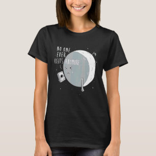 Camiseta Nunca más nadie visita el aterrizaje de la luna