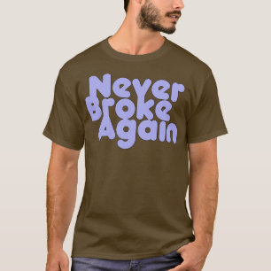 Camiseta Nunca más rompí 1