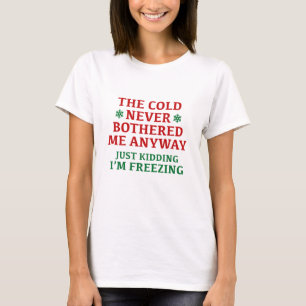 Camiseta Nunca me molestó