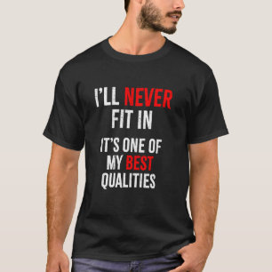Camiseta Nunca me pondré en forma - Cita divertida y humorí