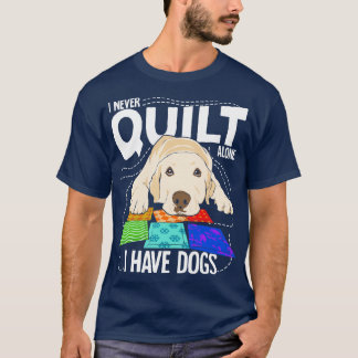 Camiseta Nunca Me Quilt Solo Tengo Perros