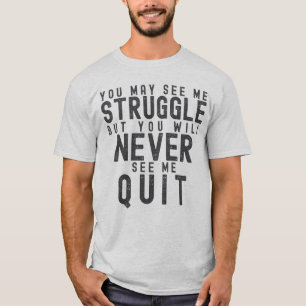 Camiseta Nunca Me Verás Salir