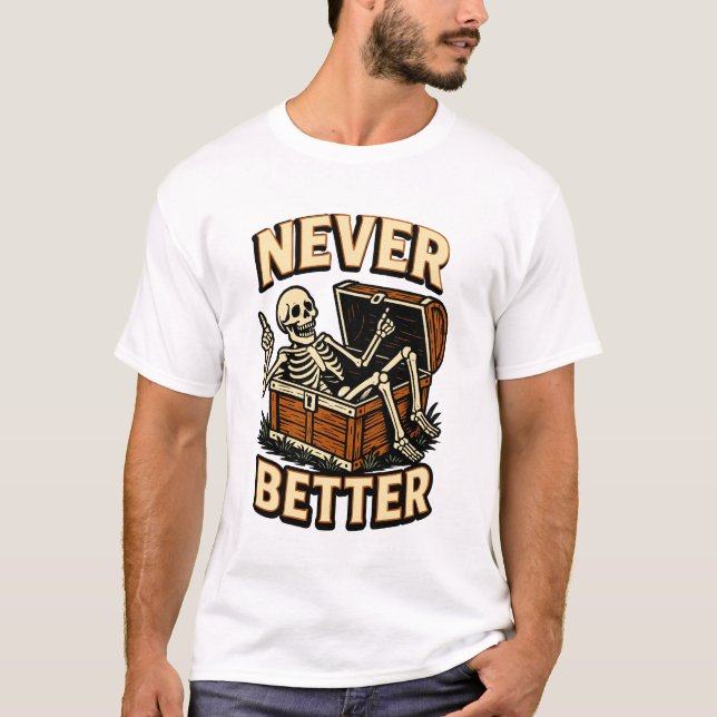 Camiseta Nunca mejor (Anverso)