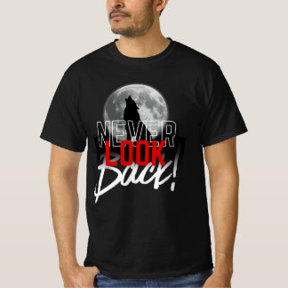 Camiseta Nunca Mires Atrás