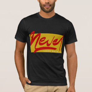 Camiseta Nunca Mires Atrás Grafiti Urbano Motivacional