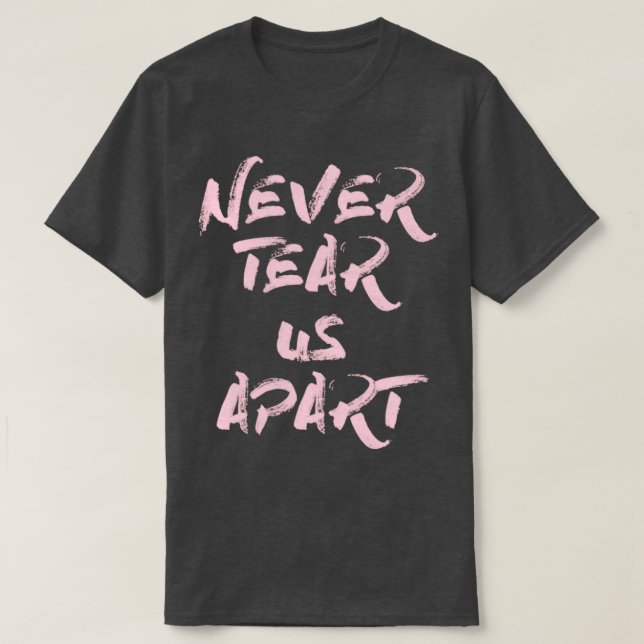 Camiseta Nunca nos desgarren de rosa (Diseño del anverso)