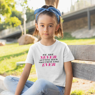 Camiseta Nunca nos juntamos