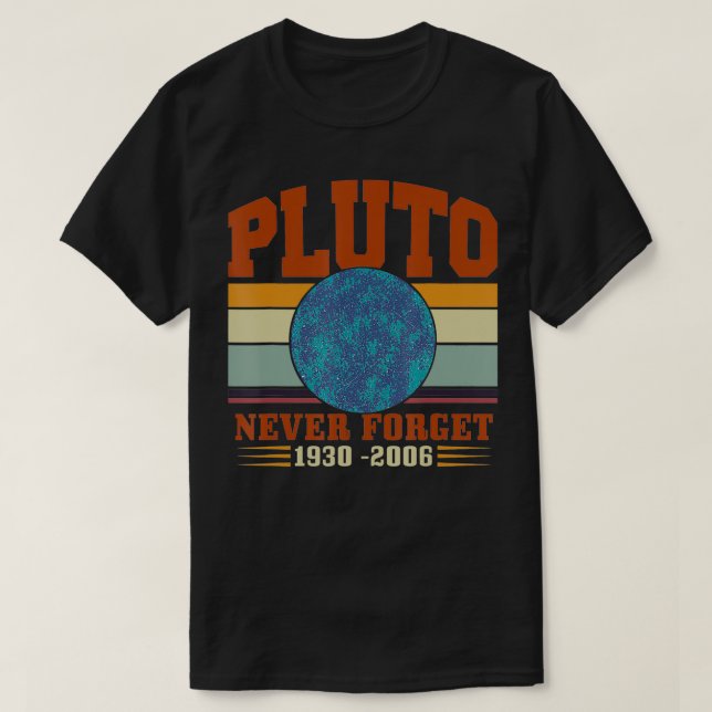 Camiseta Nunca olvidar Plutón (Diseño del anverso)
