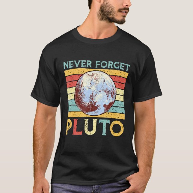 Camiseta Nunca Olvidar Plutón Planeta Retro Espacio Vintage (Anverso)