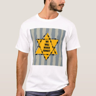 Camiseta Nunca olvidaremos el recuerdo del Holocausto