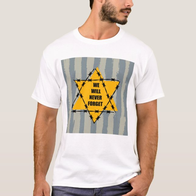 Camiseta Nunca olvidaremos el recuerdo del Holocausto (Anverso)